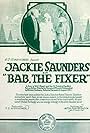 Jackie Saunders in Bab the Fixer (1917)