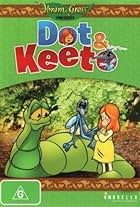 Dot and Keeto