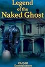 Legend of the Naked Ghost (2017)