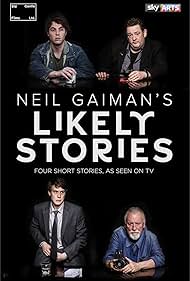 Neil Gaiman's Likely Stories (2016)