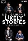 Neil Gaiman's Likely Stories (2016)