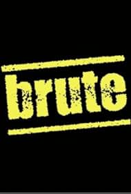 Brute (2013)