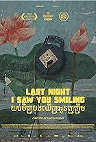 Last Night I Saw You Smiling (2019)