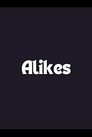 Alikes (2002)