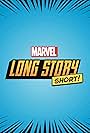 Marvel's Long Story Short (2020)