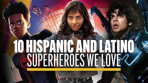 From Blue Beetle to America Chavez, here are some of our favorite superheroes in television and film that proudly claim Hispanic and Latino roots.