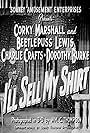 I'll Sell My Shirt (1953)