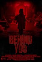 Behind You