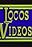 Locos Videos