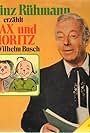 Heinz Rühmann erzählt Max und Moritz von Wilhelm Busch (1978)