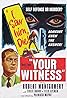 Your Witness (1950) Poster