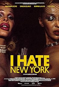 Primary photo for I Hate New York