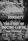 The Story of Doctor Carver (1938)