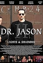 Sabrina Culver, Matteo Pasquini, Katianna Ley, Sarah Mieth, Jannis Sky, Tuan Ryu Jin, Kristina Lafser, Andre Herberts, George Tounas, Tam Taylor, and Ágota Dunai in Dr. Jason II - Lights & Shadows (2024)