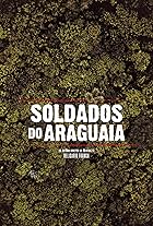 Soldados do Araguaia (2017)