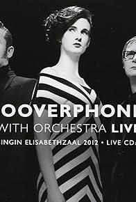 Primary photo for Hooverphonic: With Orchestra Live