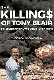 Tony Blair in The Killing$ of Tony Blair (2016)