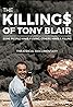 The Killing$ of Tony Blair (2016) Poster