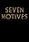 Seven Motives