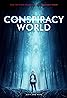 Conspiracy World (2020) Poster