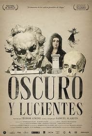 Oscuro y Lucientes (2018)