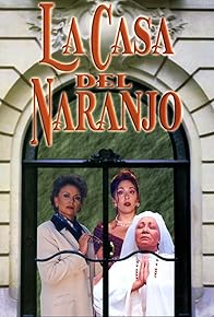 Primary photo for La casa del naranjo