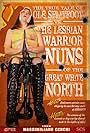 The True Tale of Ole Splitfoot vs. The Lesbian Warrior Nuns of the Great White North