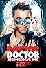 Doctor Doctor (TV Series 2016–2021) Poster