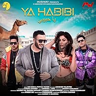 Primary photo for Ash King & Jyotica Tangri: Ya Habibi