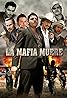 La mafia muere (2013) Poster