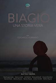 Primary photo for Biagio - Una storia vera