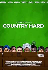 Tina Mba, Kehinde Bankole, Tope Tedela, Omowunmi Dada, Paul Utomi, Timini Egbuson, Baaj Adebule, and Theresa Edem in Country Hard (2021)