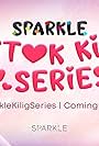 Sparkle Tiktok Kilig Series (2024)