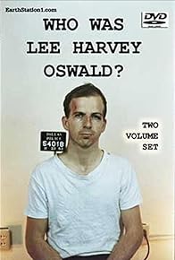 Primary photo for Who Was Lee Harvey Oswald?