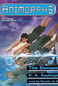 Primary photo for Animorphs, Book 15: The Escape