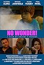 Anjani Pandey, Victoria Valero, Bryson JonSteele, and Pinal Patel in No Wonder! (2018)