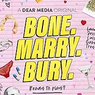 Bone, Marry, Bury (2022)