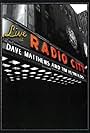 Dave Matthews & Tim Reynolds: Live at Radio City (2007)