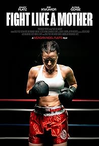 Primary photo for Fight Like a Mother