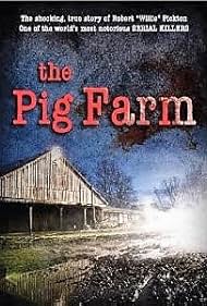 The Pig Farm (2011)