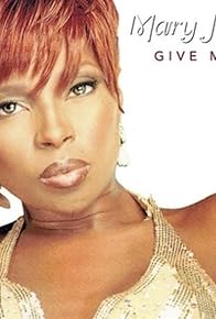 Primary photo for May J. Blige: Give Me You