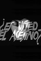 ¿Es usted el asesino?