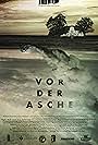 Vor der Asche (2016)