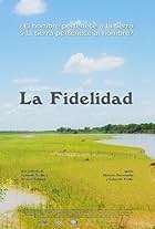 La Fidelidad (2016)