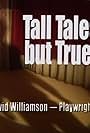 Tall Tales but True: David Williamson - Playwright (1994)