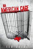 An American Cage