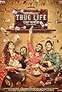 Rajiv Thakur, Harish Verma, Ihana Dhillon, and Jass Bajwa in Thug Life (2017)