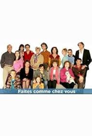 Faites comme chez vous (2005)