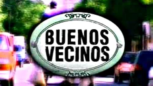 Buenos vecinos (1999)