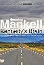 Kennedy's Brain (2010)